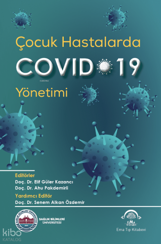 Çocuk Hastalarda Covid-19 Yönetimi