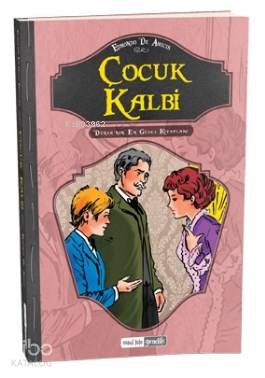 Çocuk Kalbi | Edmondo De Amicis | Mavi Lale Yayınları