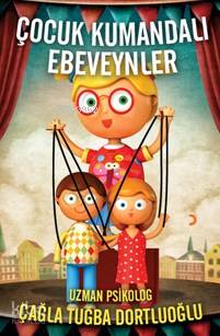 Çocuk Kumandalı Ebeveynler