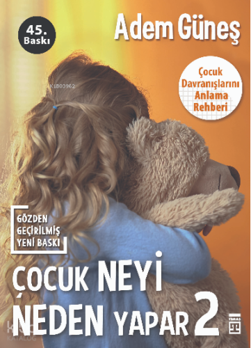Çocuk Neyi Neden Yapar-2 | Adem Güneş | Timaş Yayınları