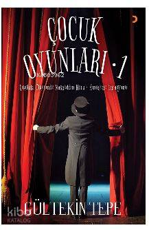 Çocuk Oyunları - 1; Çikolata Ülkesinde Nasreddin Hoca – Miniklere Ortaoyunu