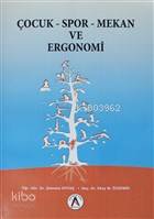 Çocuk - Spor - Mekan ve Ergonomi