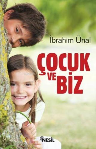 Çocuk ve Biz