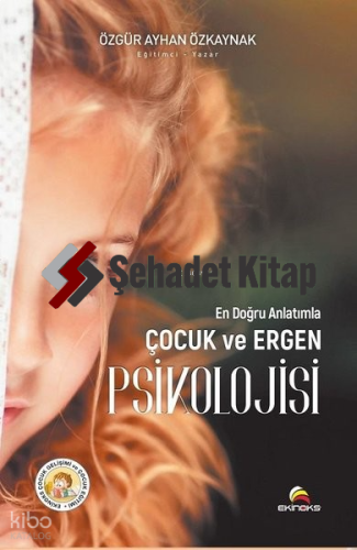 Çocuk ve Ergen Psikolojisi