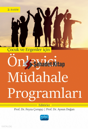 Çocuk ve Ergenler İçin Önleyici Müdahele Programları