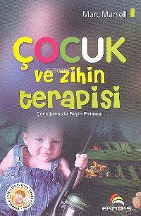 Çocuk ve Zihin Terapisi