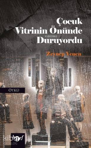 Çocuk Vitrinin Önünde Duruyordu