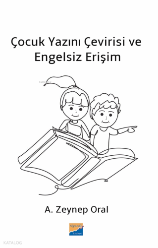 Çocuk Yazını Çevirisi ve Engelsiz Erişim