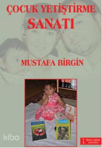 Çocuk Yetiştirme Sanatı