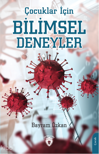 Çocuklar İçin Bilimsel Deneyler