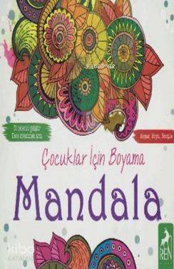 Çocuklar İçin Boyama Mandala | Kolektif | Ren Çocuk