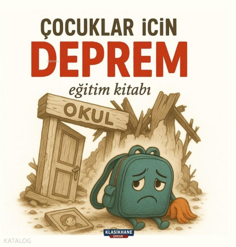 Çocuklar İçin Deprem Eğitim Kitabı