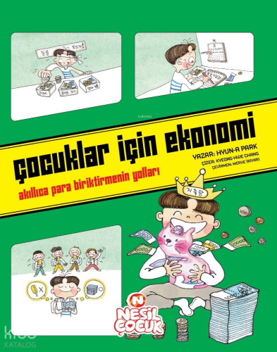Çocuklar İçin Ekonomi;Akıllıca Para Biriktirmenin Yolları | Hyun-a Par