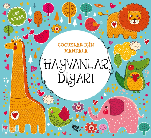 Çocuklar İçin Mandala - Hayvanlar Diyarı | Kolektif | Bilgipark Yayınl