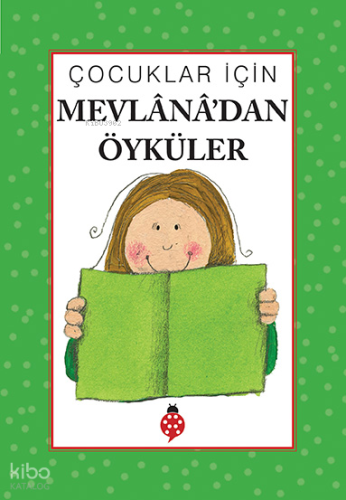 Çocuklar İçin Mevlana'dan Öyküler