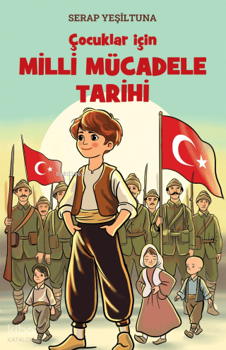 Çocuklar için Milli Mücadele Tarihi