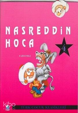 Çocuklar İçin Nasreddin Hoca; 4. Cilt