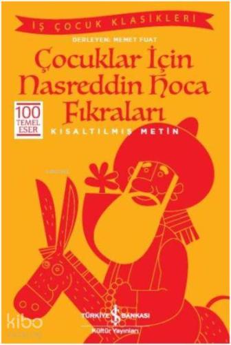 Çocuklar İçin Nasreddin Hoca Fıkraları Kısaltılmış Metin | Kolektif | 