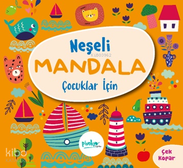 Çocuklar İçin Neşeli Mandala | Kolektif | Pinokyo Yayınları