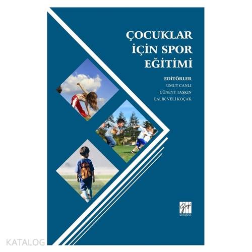 Çocuklar İçin Spor Eğitimi