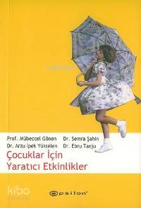 Çocuklar İçin Yaratıcı Etkinlikler
