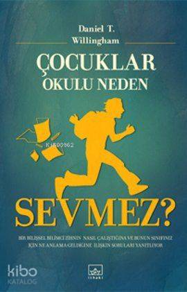 Çocuklar Okulu Neden Sevmez?