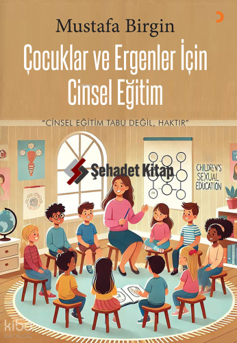 Çocuklar ve Ergenler için Cinsel Eğitim