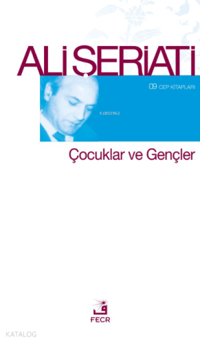 Çocuklar ve Gençler (Cep Boy) | Ali Şeriati | Fecr Yayınları