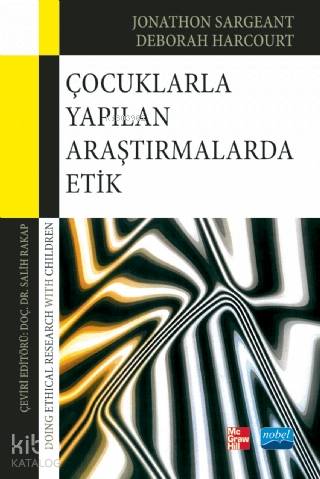 Çocuklara Yapılan Araştırmalarda Etik - Doing Ethical Research With Children