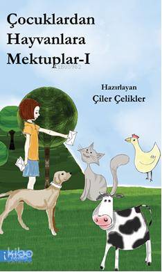 Çocuklardan Hayvanlara Mektuplar