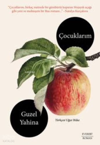 Çocuklarım;Guzel Yahina | Uğur Büke | Everest Yayınları