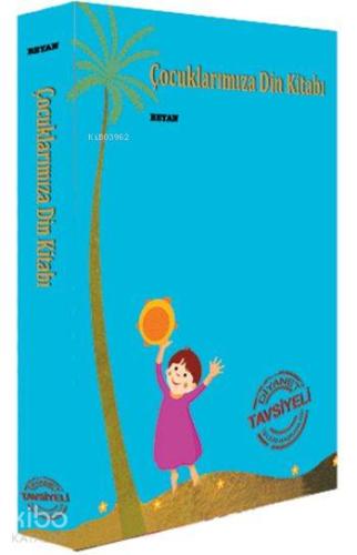Çocuklarımıza Din Kitabı (Kutulu, 5 Kitap) | Eşref Edib | Beyan Çocuk