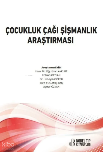 Çocukluk Çağı Şişmanlık Araştırması