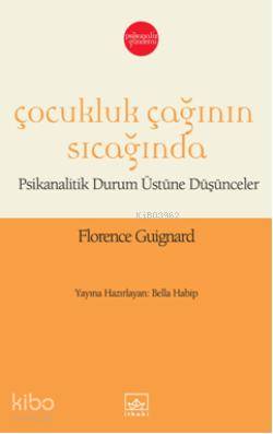 Çocukluk Çağının Sıcağında