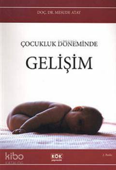 Çocukluk Döneminde Gelişim