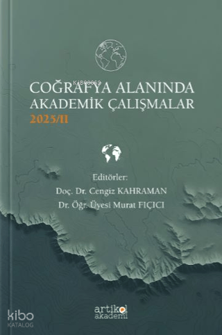 Coğrafya Alanında Akademik Çalışmalar - II (2025) | Kolektif | Artikel