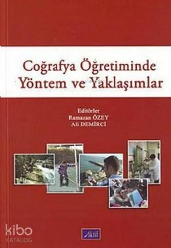 Coğrafya Öğretiminde Yöntem ve Yaklaşımlar