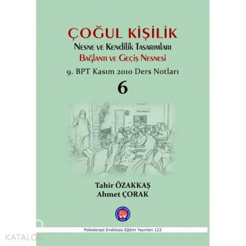 Çoğul Kişilik; 9. BPT Ders Notları 2010