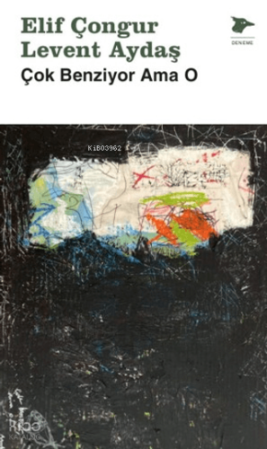 Çok Benziyor Ama O