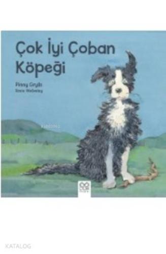 Çok İyi Çoban Köpeği