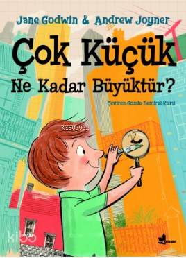 Çok Küçük Ne kadar Büyüktür