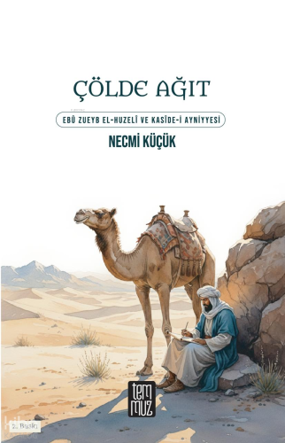 Çölde Ağıt | Necmi Küçük | Temmuz Kitap