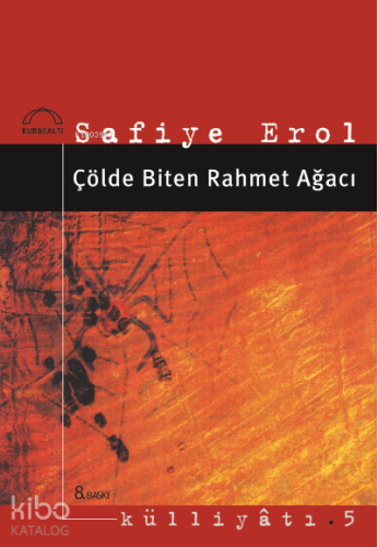 Çölde Biten Rahmet Ağacı