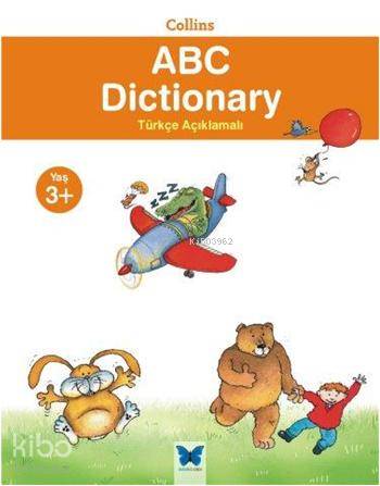 Collins ABC Dictionary; Türkçe Açıklamalı | Irene Yates | Mavi Kelebek