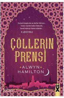 Çölllerin Asisi 2 - Çölllerin Prensi