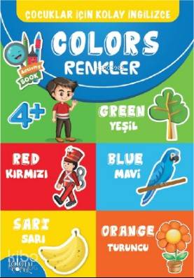 Colors - Renkler; Çocuklar İçin Kolay İngilizce | Kolektif | Koloni Ço