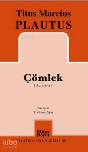 Çömlek (Aulularia)