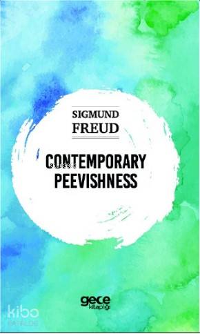 Comtemporary Peevishness