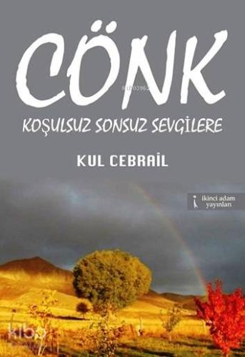 Cönk - Koşulsuz Sonsuz Sevgilere