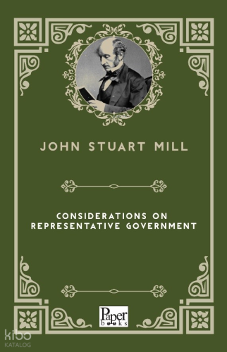 Considerations on Representative Government | John Stuart Mill | Paper